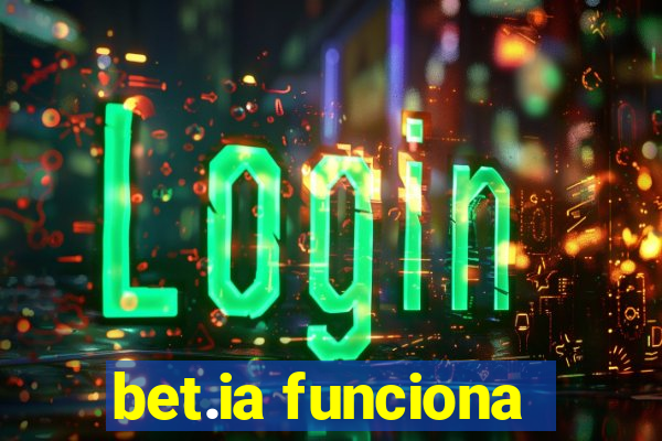 bet.ia funciona